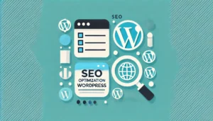 SEO оптимизация в WordPress: Стъпки, плъгини и стратегии